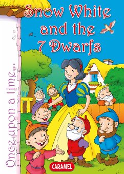 Snow White and the Seven Dwarfs (eBook, ePUB) - Grimm, Jacob and Wilhelm; Lopez Pastor, Jesús; Once Upon a Time