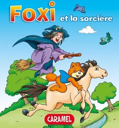 Foxi et la sorcière (eBook, ePUB) - Foxi; De Klerk, Roger