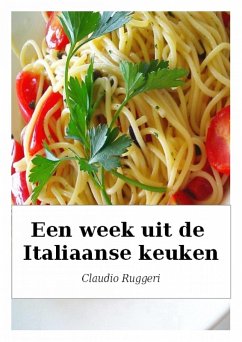 Een week uit de Italiaanse keuken (eBook, ePUB) - Ruggeri, Claudio