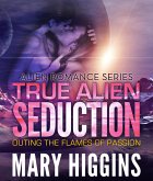 True Alien Seduction (eBook, ePUB)