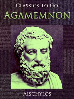 Agamemnon (eBook, ePUB) - Aischylos