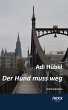 Der Hund muss weg (eBook, ePUB) - Bild 1