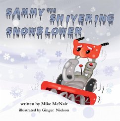 Sammy the Shivering Snowblower (eBook, ePUB) - McNair, Mike