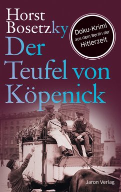 Der Teufel von Köpenick (eBook, ePUB) - Bosetzky, Horst