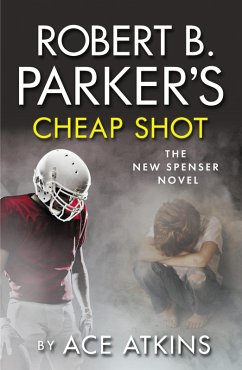 Robert B. Parker's Cheap Shot (eBook, ePUB) - Atkins, Ace