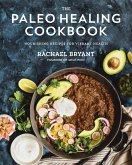The Paleo Healing Cookbook (eBook, ePUB)