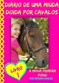 Diario de uma Miuda Doida por Cavalos (eBook, ePUB)