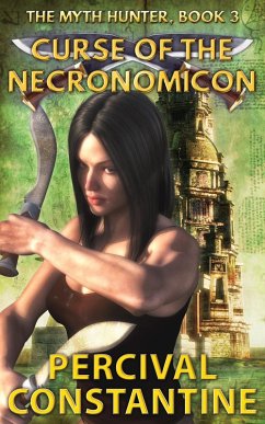 Curse of the Necronomicon (The Myth Hunter, #3) (eBook, ePUB) - Constantine, Percival