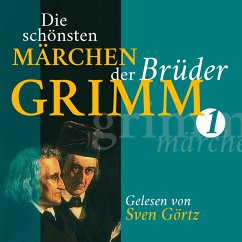 Die schönsten Märchen der Brüder Grimm I (MP3-Download) - Grimm, Gebrüder