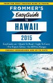 Frommer's EasyGuide to Hawaii 2015 (eBook, ePUB)