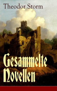 Gesammelte Novellen (eBook, ePUB) - Storm, Theodor