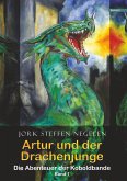 Artur und der Drachenjunge: Die Abenteuer der Koboldbande (Band 1) (eBook, ePUB)