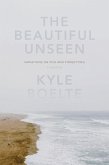The Beautiful Unseen (eBook, ePUB)