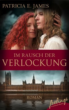 Im Rausch der Verlockung (eBook, ePUB) - James, Patricia E.