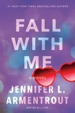 Fall With Me (eBook, ePUB)