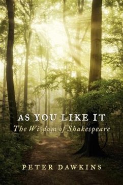 As You Like It (eBook, ePUB) - Dawkins, Peter