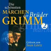 Die schönsten Märchen der Brüder Grimm II (MP3-Download) Die schönsten Märchen der Brüder Grimm II (MP3-Download)