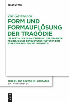 Form und Formauflösung der Tragödie - Ghyselinck, Zoe