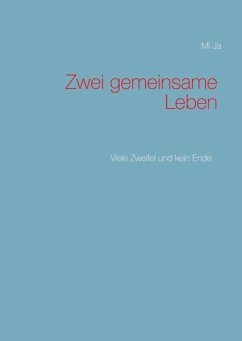 Zwei gemeinsame Leben (eBook, ePUB)