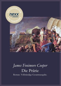 Die Prärie - Cooper, James Fenimore
