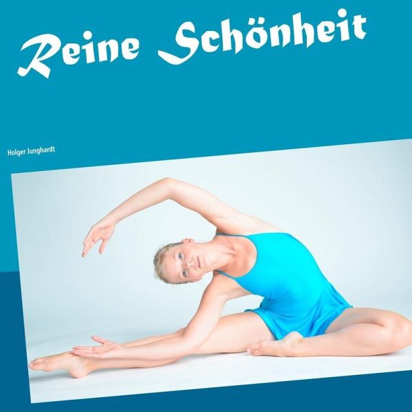 Reine Schönheit (eBook, ePUB)
