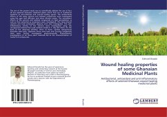 Wound healing properties of some Ghanaian Medicinal Plants - Ekuadzi, Edmund