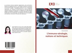 L'immuno-sérologie, notions et techniques - Rachidi, Fatima