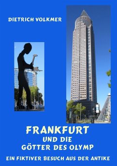 Frankfurt und die Götter des Olymp (eBook, ePUB)