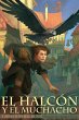 El halcón y el muchacho (eBook, ePUB) - Bild 1