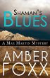 Shaman's Blues (Mae Martin Mysteries,... - Bild 1