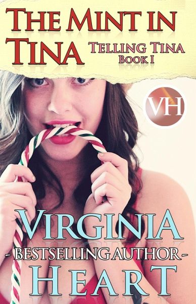 The Mint in Tina (Telling Tina, #1) (eBook, ePUB)