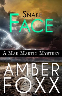 Snake Face (Mae Martin Mysteries, #3) (eBook, ePUB) - Foxx, Amber