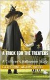 A Trick for the Treaters (eBook, ePUB)