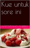 Kue untuk sore ini (eBook, ePUB) Kue untuk sore ini (eBook, ePUB)