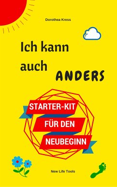 Ich kann auch anders (eBook, ePUB) - Dorothea Kress, Dr.