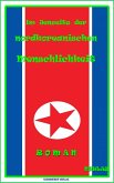 Im Jenseits der nordkoreanischen Menschlichkeit (eBook, ePUB)