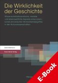 Die Wirklichkeit der Geschichte (eBook, PDF)