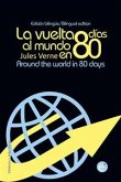 La vuelta al mundo en 80 días/Around the wolrd in eighty days (eBook, PDF)