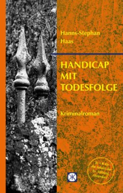 Handicap mit Todesfolge - Haas, Hanns-Stephan