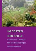 Im Garten der Stille