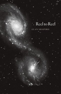 Reel to Reel (eBook, ePUB) - Alan Shapiro, Shapiro