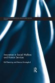 Innovation in Social Welfare and Human Services (eBook, ePUB)