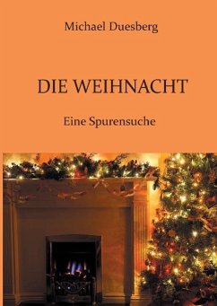 Die Weihnacht - Duesberg, Michael