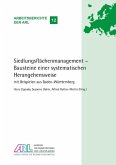 Siedlungsflächenmanagement ¿ Bausteine einer systematischen Herangehensweise