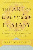 The Art of Everyday Ecstasy (eBook, ePUB)