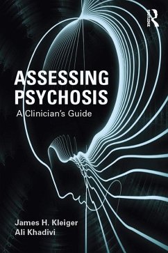 Assessing Psychosis (eBook, PDF) - Kleiger, James H.; Khadivi, Ali