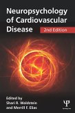 Neuropsychology of Cardiovascular Disease (eBook, PDF)