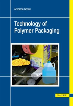Technology of Polymer Packaging - Ghosh, Arabinda