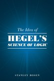 Idea of Hegel's &quote;Science of Logic&quote; (eBook, ePUB)