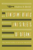 Lonesome Roads and Streets of Dreams (eBook, ePUB)
